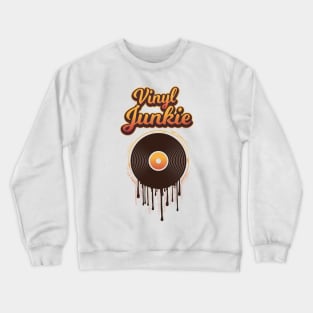 Vinyl Junkie - I Love The Vinyl - DJ's Vinyl Crewneck Sweatshirt